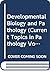 Developmental Biology and Pathology (Current Topics in Pathology Vol 62)