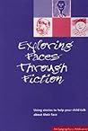 Exploring Faces Through Fiction