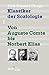 Klassiker Der Soziologie 1. Von Auguste Comte bis Norbert Elias