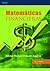 Matematicas financieras/ Financial Mathematics (Spanish Edition)