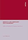 Mensch Und Seefahrt Zur Hansezeit (Quellen Und Darstellungen Zur Hansischen Geschichte) (German Edition)