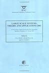 Large Scale Systems: Theory and Applications 2001 (IFAC Proceedings Volumes)