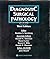 Diagnostic Surgical Pathology