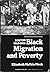 Black Migration and Poverty...