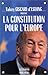 Constitution Pour L'Europe ...