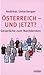 Österreich und Jetzt? - Gespräche zum Nachdenken
