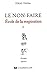 Ecole de la respiration - tome 1 Le non-faire (1)