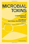 Microbial Toxins, Vol. 2A: Bacterial Protein Toxins