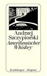 Amerikanischer Whiskey. Amerikanischer Whiskey.