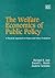 The Welfare Economics of Public Policy: A Practical Approach to Project and Policy Evaluation