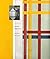 Piet Mondrian: Catalogue Raisonné of the Work of 1911-1944