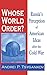 Whose World Order?: Russia's Perception of American Ideas after the Cold War