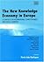The New Knowledge Economy in Europe: A Strategy for International Competitiveness and Social Cohesion