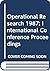 Operational research '87: Proceedings of the Eleventh International Conference on Operational Research : actes de l'Onzième Conférence ... Buenos Aires, Argentina, August 10-14, 1987