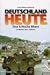 Deutschland heute--eine kritische Bilanz: Gedanken eines Soldaten (German Edition)