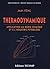 Thermodynamique - application au génie chimique et à l'industrie pétrolière