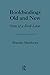 Bookbinding Old & New: Notes of a Book-Lover (The History of Bookbinding and Design Vol 12)