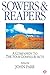 Sowers & Reapers: A Companion to the Four Gospels & Acts