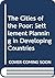 The Cities of the Poor: Settlement Planning in Developing Countries
