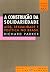 A construção da solidariedade: AIDS, sexualidade e política no Brasil (Coleção História social da AIDS) (Portuguese Edition)