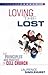 Loving the Lost