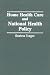 Home Health Care and National Health Policy