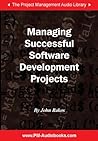 Managing Successful Software Development Projects