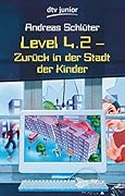 Level 4.2 Zurück In Der Stadt Der Kinder