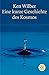 Eine kurze Geschichte des Kosmos by Ken Wilber Eine kurze Geschichte des Kosmos by Ken Wilber