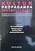 Nationalsozialistische Besatzungspolitik in Europa 1939-1945 / Kultur - Propaganda - Offentlichkeit: Intentionen deutscher Beziehungspolitik und ... policy in Europe 1939-1945) (German Edition)