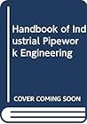 Handbook of industrial pipework engineering