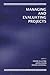 Managing and Evaluating Projects