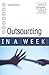 Outsourcing in a Week