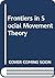 Frontiers in Social Movement Theory