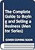 The Complete Guide to Buying and Selling a Business