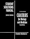 Student Solutions Manual for Calculus for Biology and Medicine