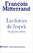 Les Forces de L'Esprit: Mes...