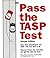 Pass the Tasp Test