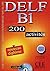 Delf B1: 200 Activités