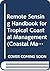 Remote Sensing Handbook for Tropical Coastal Management