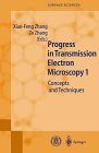 Progress in Transmission Electron Microscopy (Springer Series in Surface Sciences, 38-39)
