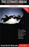 The Ultimate Dream : The Cheltenham Gold Cup