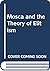 Mosca and the theory of eli...