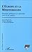 L'EUROPE ET LA MEDITERRANEE...