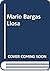Mario Vargas Llosa / Semana de autor (Spanish Edition)