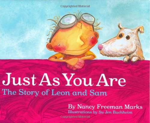 Just As You Are: The Story of Leon and Sam (Hardcover)