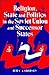 Religion, State and Politic...