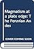 Magmatism at a Plate Edge by W.S. Pitcher