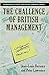 The Challenge of British Management by Jean-Louis Barsoux
