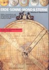 Erde, Sonne, Mond & Sterne: Globen, Sonnenuhren und astronomische Instrumente im Historischen Museum Frankfurt am Main (Schriften des Historischen Museums Frankfurt am Main) (German Edition) Erde, Sonne, Mond & Sterne: Globen, Sonnenuhren und astronomische Instrumente im Historischen Museum Frankfurt am Main (Schriften des Historischen Museums Frankfurt am Main) (German Edition)
